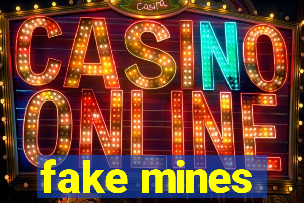fake mines